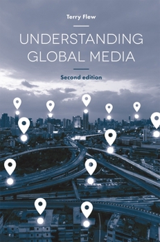 Hardcover Understanding Global Media Book