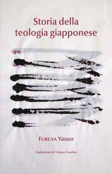 Paperback Storia della teologia giapponese [Italian] Book