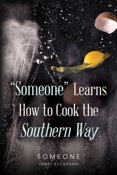 Paperback "Someone" Learns How to Cook the Southern Way Book