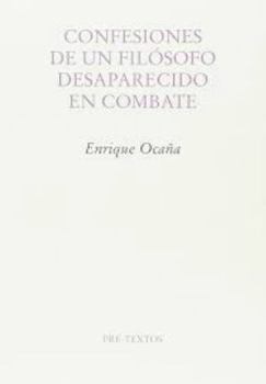 Paperback Confesiones de un filósofo desaparecido en combate [Spanish] Book