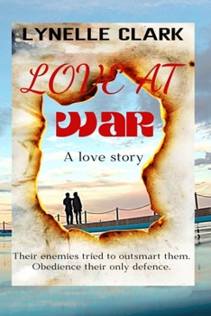 Paperback Love at War: A Love Story Book