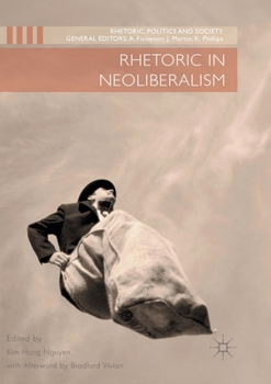 Paperback Rhetoric in Neoliberalism Book