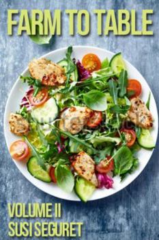 Paperback Farm to Table, Volume 2 Book