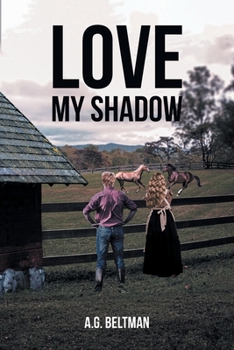 Paperback Love My Shadow Book