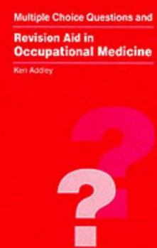 Paperback MCQs and Revision Aid in Occupational Medicine Book