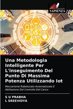 Una Metodologia Intelligente Per L'inseguimento Del Punto Di Massima Potenza Utilizzando Iot