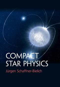 Hardcover Compact Star Physics Book