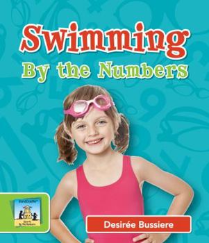 Swimming by the Numbers - Book  of the Sports By the Numbers