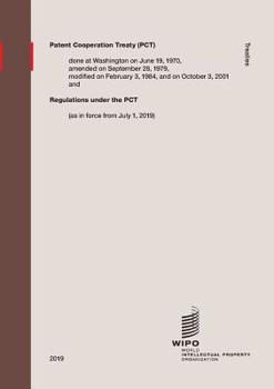 Paperback Patent Cooperation Treaty (PCT): Regulations under the PCT (as in force from July 1, 2019) Book
