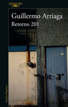 Paperback Retorno 201 / Retorno 201 Street [Spanish] Book