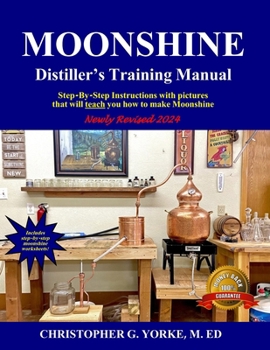Paperback Moonshine Distiller's Training Manual Book