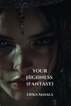 Paperback Your Highness (Novel Fantasy) Book