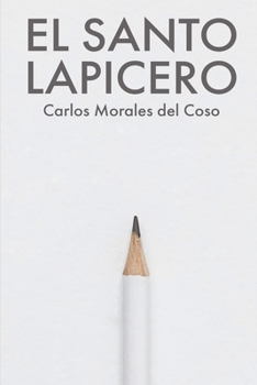 Paperback El Santo Lapicero [Spanish] Book