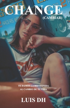 Paperback Change: Cambiar [Spanish] Book