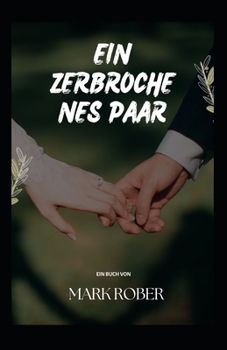 Paperback Ein zerbrochenes Paar [German] Book