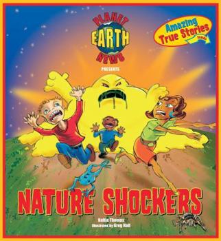 Paperback Planet Earth News Presents: Nature Shockers Book