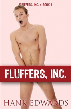 Fluffers, Inc.