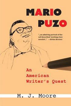 Paperback Mario Puzo: An American Writer's Quest Book