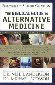 Paperback The Biblical Guide to Alternative Medicine Book