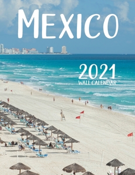 Paperback Mexico 2021 Wall Calendar Book