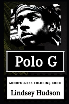 Paperback Polo G Mindfulness Coloring Book