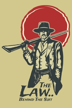 Paperback The Law Behind The Suit: Journal Book 110 Lined Pages Inspirational Quote Notebook To Write in: Lined notebook Book