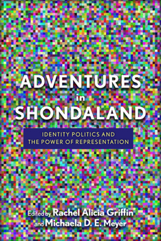 Paperback Adventures in Shondaland: Identity Politics and the Power of Representation Book