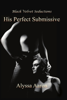 Paperback His Perfect Submissive Book