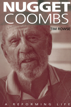 Paperback Nugget Coombs: A Reforming Life Book