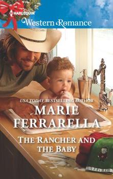 Mass Market Paperback The Rancher and the Baby Book