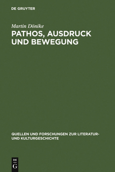 Hardcover Pathos, Ausdruck und Bewegung [German] Book