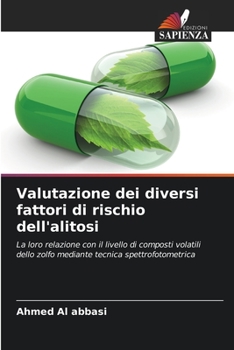 Paperback Valutazione dei diversi fattori di rischio dell'alitosi [Italian] Book