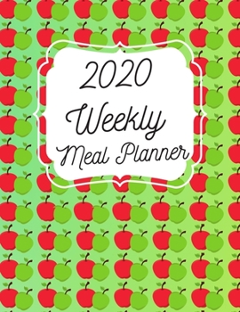 Paperback 2020 Weekly Meal Planner: 55 Week Meal Planner, Recipe, (112 Pages, Blank, 8.5 x 11) Book