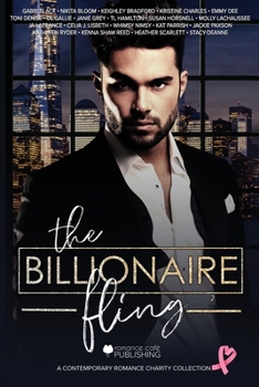 Paperback The Billionaire Fling: A Contemporary Romance Collection for Charity Book