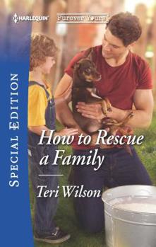 How to Rescue a Family - Book #2 of the Furever Yours