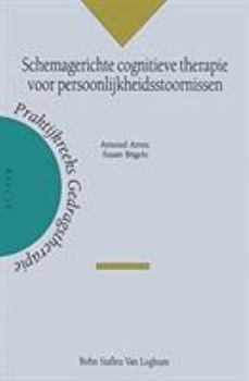 Paperback Schemagerichte Cognitieve Therapie Voor Persoonlijkheidsstoornissen [Dutch] Book