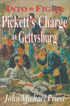 Hardcover Into the Fight: Pickett's Charge at Gettysburg [Large Print] Book