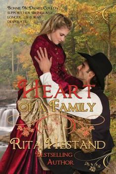 Paperback Heart of a Family: Book ONe of the Brides of the West Series Book