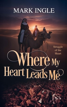 Paperback Where My Heart Leads Me Book