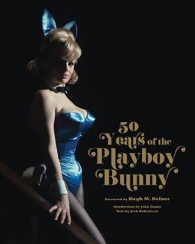 Hardcover 50 Years of the Playboy Bunny Book