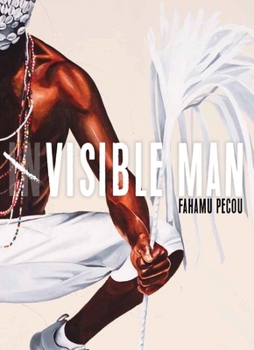 Hardcover Fahamu Pecou: Visible Man Book
