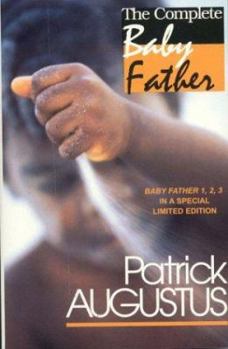 Paperback The Complete Baby Father Book
