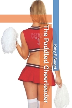 Paperback The Paddled Cheerleader Book