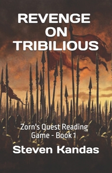 Paperback Revenge on Tribilious: Zorn's Quest Reading Game - Book 1 Book