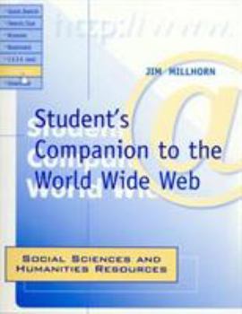 Paperback Student's Companion to the World Wide Web: Social Sciences and Humanities Resources Book