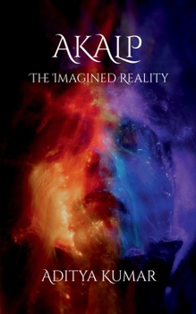 Paperback Akalp: The Imagined Reality Book