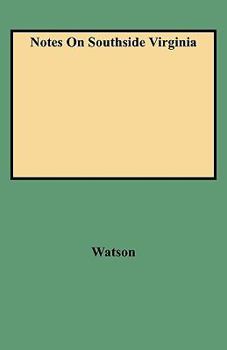 Paperback Notes on Southside Virginia Book