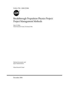 Paperback Breakthrough Propulsion Physics Project: Project Management Methods Book
