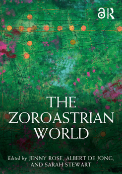 Hardcover The Zoroastrian World Book