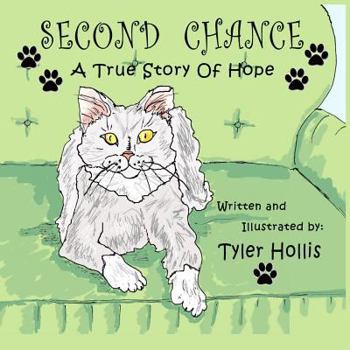 Paperback Second Chance: A True Story of Hope Book